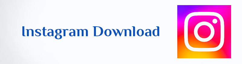 Instagram App Download APK For Android