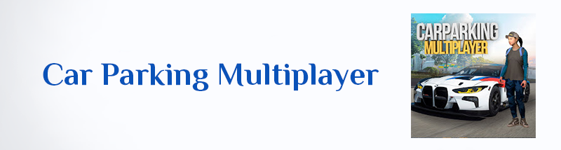 Car Parking Multiplayer Download APK For Android