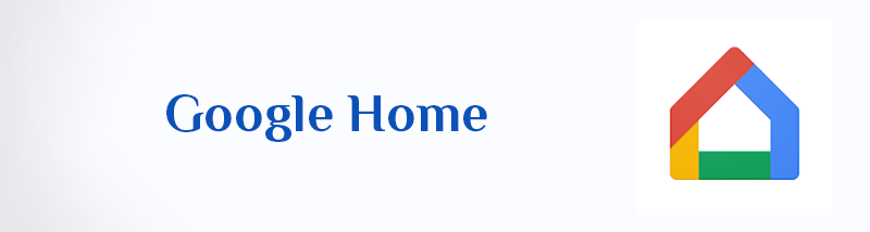 Google Home App Download APK For Android