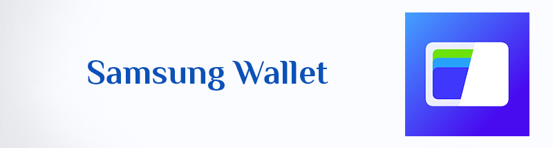 Samsung Wallet (Samsung Pay) Download APK For Android